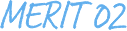MERIT 02