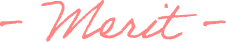 Merit